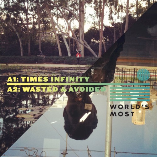 Times Infinity / Wasted & Avoided