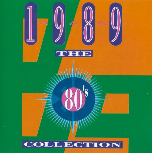The 80s Collection: 1989