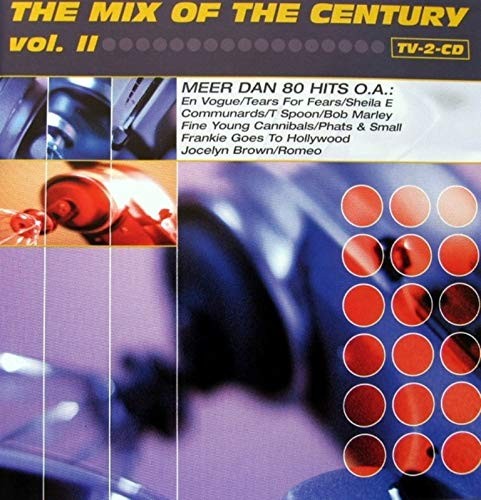 The Mix of the Century, Volume II