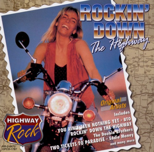 Rockin’ Down the Highway