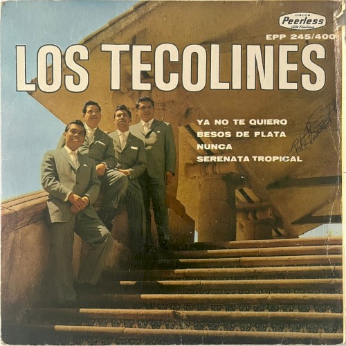 Ya no te quiero / Besos de plata / Nunca / Serenata tropical
