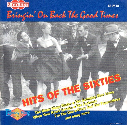 Hits of the Sixties: Bringin’ on Back the Good Times