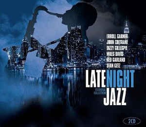 Late Night Jazz essential collection