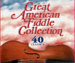Great American Fiddle Collection