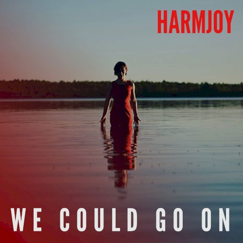 We Could Go On