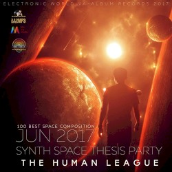 The Human League: Synthspace Thesis Party