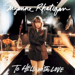 To Hell With Love