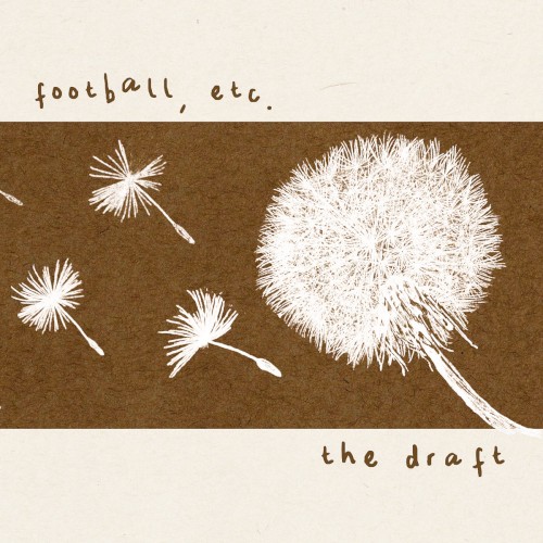The Draft