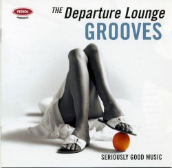 Departure Lounge: Grooves