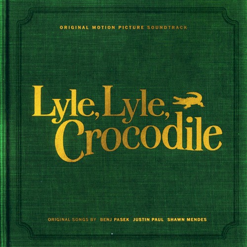 Lyle, Lyle, Crocodile: Original Motion Picture Soundtrack