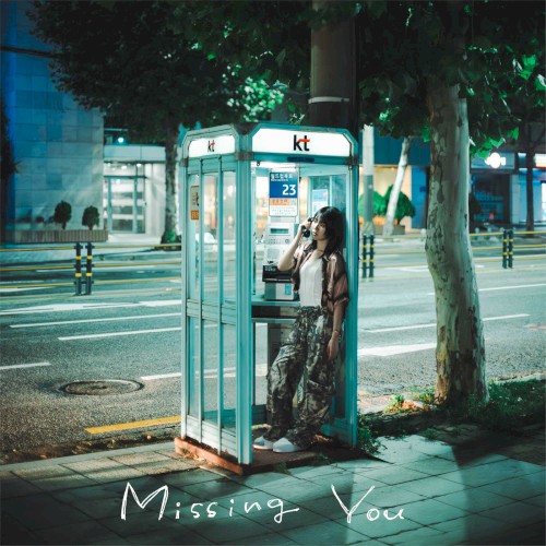 Missing you
