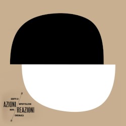 Azioni / Reazioni 1967–1969