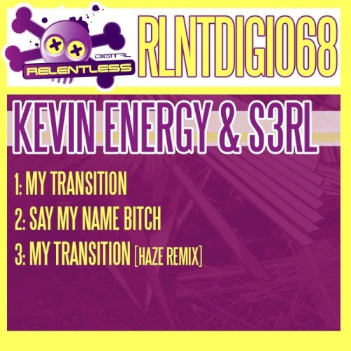 My Transition / Say My Name Bitch / My Transition (Haze remix)