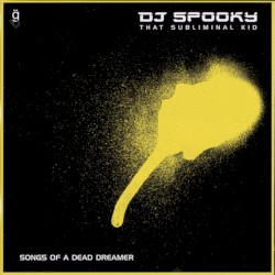 Songs of a Dead Dreamer