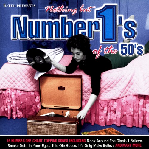 Nothing But Number 1’s of the 50’s
