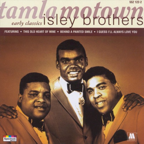 Early Classics: Isley Brothers