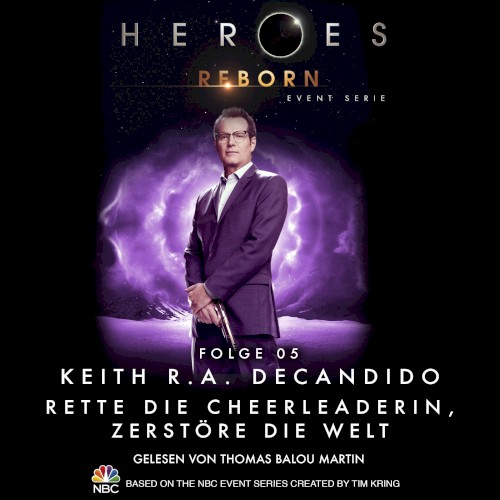 Heroes Reborn, Folge 05: Rette die Cheerleaderin, zerstöre die Welt
