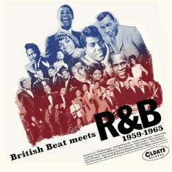British Beat Meets R&B 1959-1965 (Bonus Tracks)