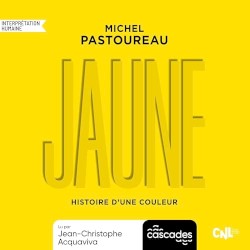 Jaune : Histoire d'une couleur