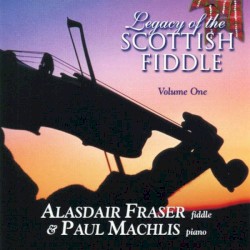 Legacy of the Scottish Fiddle