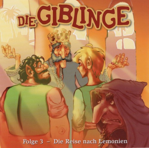 Die Giblinge Folge 3 - Die Reise nach Lemonien