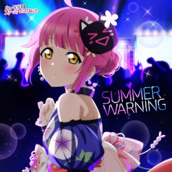 SUMMER WARNING