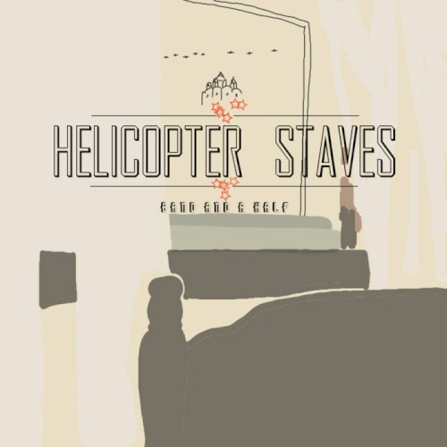 Helicopter Staves