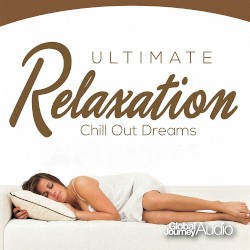 Ultimate Chillout Dreams