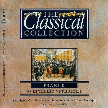 Die Klassiksammlung 38: Franck: Symphonische Variationen