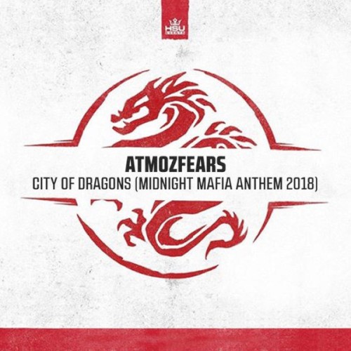 City Of Dragons (Midnight Mafia Anthem)