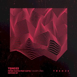 Sharp Lines - Remixes EP