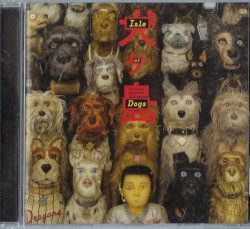Isle of Dogs: Original Soundtrack