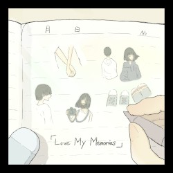 Love My Memories