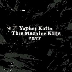 Yaphet Kotto / This Machine Kills / Envy
