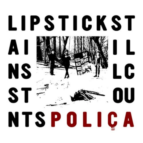 Lipstick Stains / Still Counts