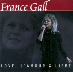 Love, l’amour & Liebe