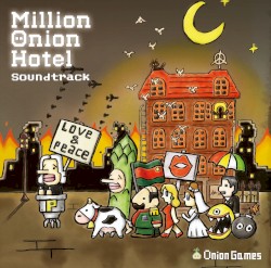 Million Onion Hotel 公式サウンドトラック