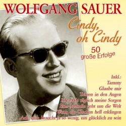 Cindy, oh Cindy (50 Große Erfolge)