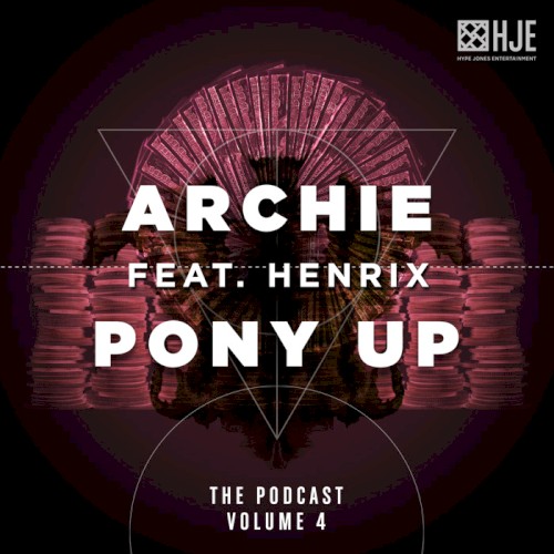 Pony Up Podcast, Episode 4: Henrix Guest Mix