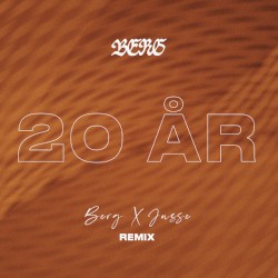 20 År (Jusse Remix)