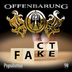 Offenbarung 23 98: Populismus