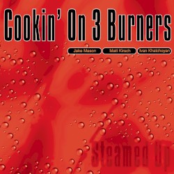 Steamed Up