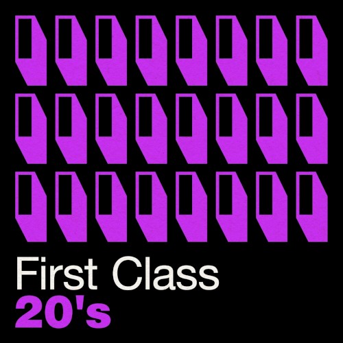 First Class 20’s