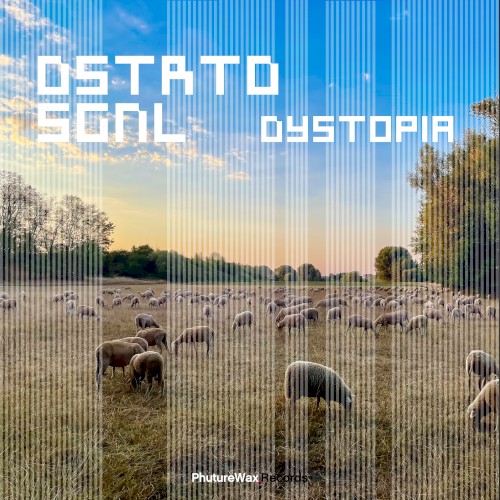 Dystopia