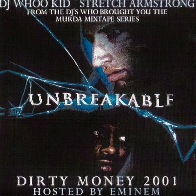 Unbreakable - Dirty Money 2001