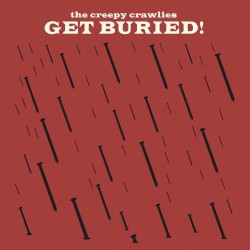 Get Buried!