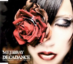DECADANCE - Counting Goats … if I can't be yours -