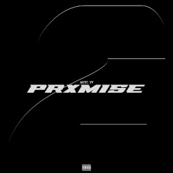 Atv2. Act IV: Prxmise.