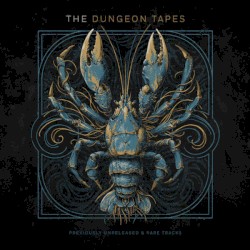 The Dungeon Tapes