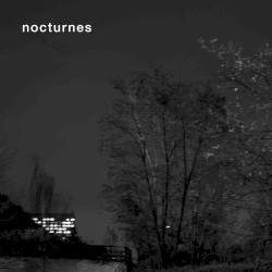 nocturnes